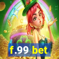 f.99 bet